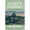 A Day's Journey: Stories of Hope and Death-Defying Joy