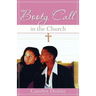 Booty Call in the Church