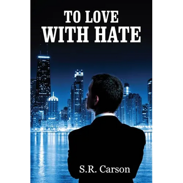 To Love with Hate