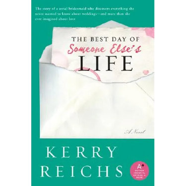 The Best Day of Someone Else's Life