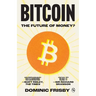 Bitcoin: The Future of Money?