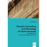 Phonetic Grounding and Phonology of Vowel Harmony