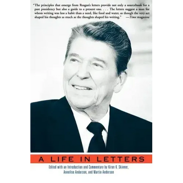 Reagan: A Life in Letters