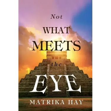 Not What Meets the Eye