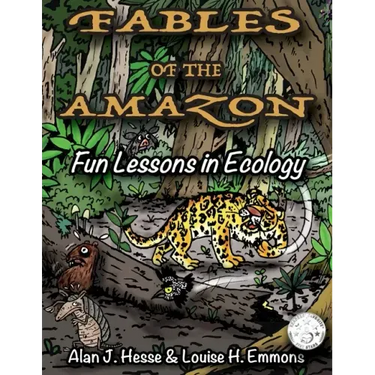 Fables of the Amazon: Fun Lessons in Ecology