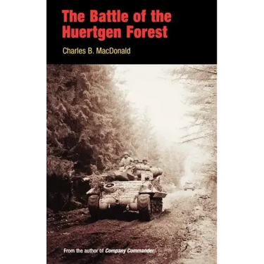 The Battle of the Huertgen Forest
