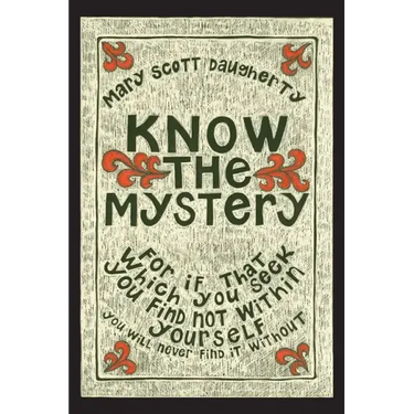 Know the Mystery