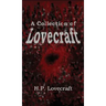 A Collection of Lovecraft