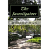 The Investigators