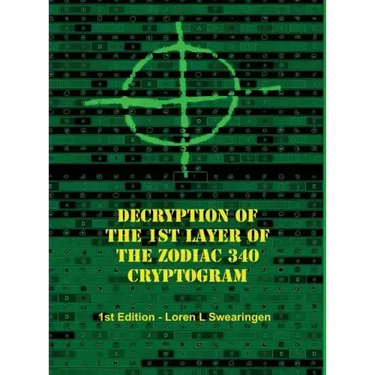 Decryption of the 1st Layer of the Zodiac 340 Cryptogram