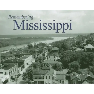 Remembering Mississippi