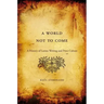 World Not to Come: A History of Latino Writing and Print Culture
