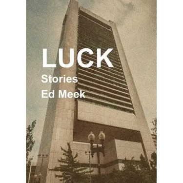 Luck: Stories