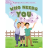 Who Needs You: Teaching Children Their Purpose