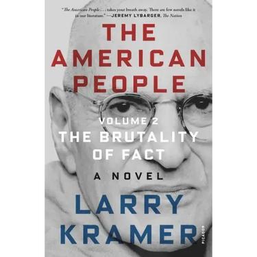 The American People: Volume 2: The Brutality of Fact: A Novel