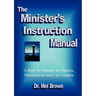 The Minister's Instruction Manual