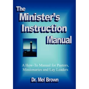 The Minister's Instruction Manual