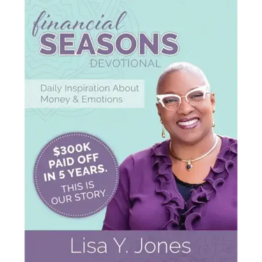 Financial Seasons Devotional: Daily Inspiration About Money And Emotions