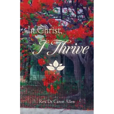 In Christ, I Thrive