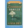 Drowned Vanilla (Cafe La Femme Mysteries Book 2)