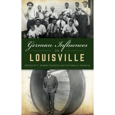 German Influences in Louisville
