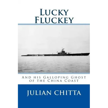 Lucky Fluckey: And his Galloping Ghost of Chiba Coast