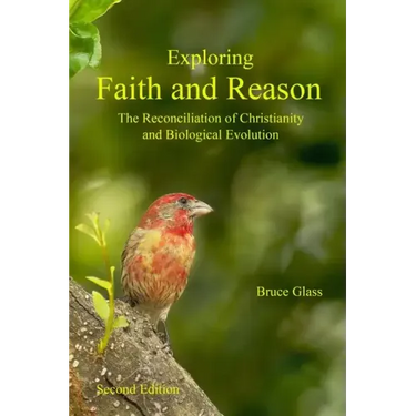 Exploring Faith and Reason: The Reconciliation of Christianity and Biological Evolution