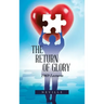 The Return of Glory: 1969 Lectures
