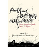 Fear and Loathing Worldwide: Gonzo Journalism Beyond Hunter S. Thompson