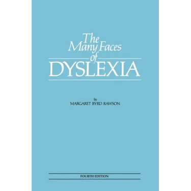 The Many Faces of Dyslexia