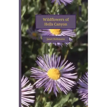 Wildflowers of Hells Canyon