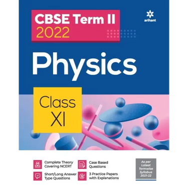 CBSE Term II Physics 11th