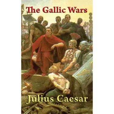 The Gallic Wars