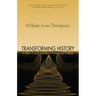 Transforming History: A New Curriculum for a Planetary Culture