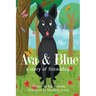 Ava and Blue: A Story of Friendship