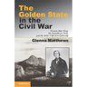 The Golden State in the Civil War