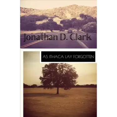 As Ithaca Lay Forgotten