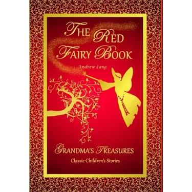 The Red Fairy Book - Andrew Lang