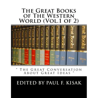 The Great Books of The Western World (Vol.1 of 2): " The Great Conversation About Great Ideas "