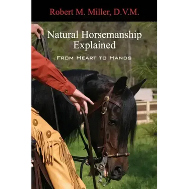 Natural Horsemanship Explained