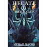 Hecate & The Black Arts: Liber Necromantia