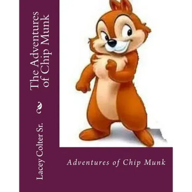 The Adventures of Chip Munk