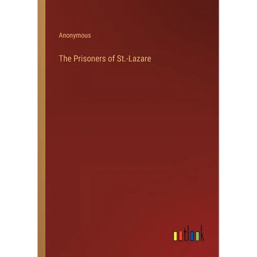 The Prisoners of St.-Lazare
