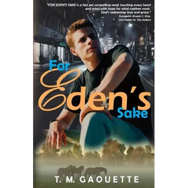 For Eden's Sake
