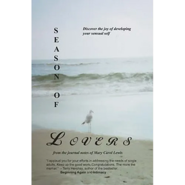 Season of Lovers: Discover the Joy of Developing Your Sensual Self