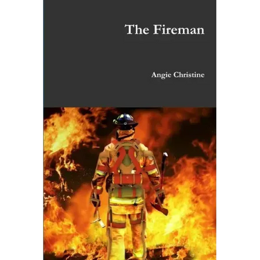 The Fireman