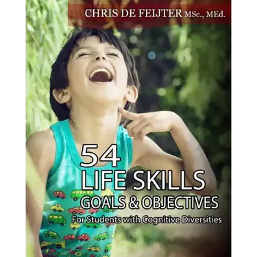 54 Life Skills Goals and Objectives For Students with Cognitive Diversities