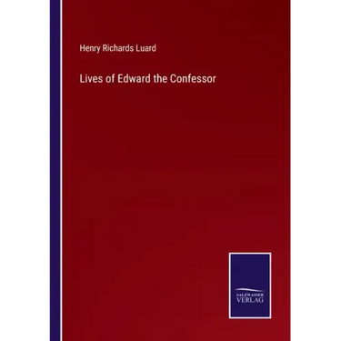 Lives of Edward the Confessor