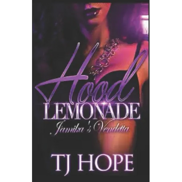 Hood Lemonade: Jamika's Vendetta