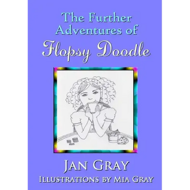 The Further Adventures of Flopsy Doodle